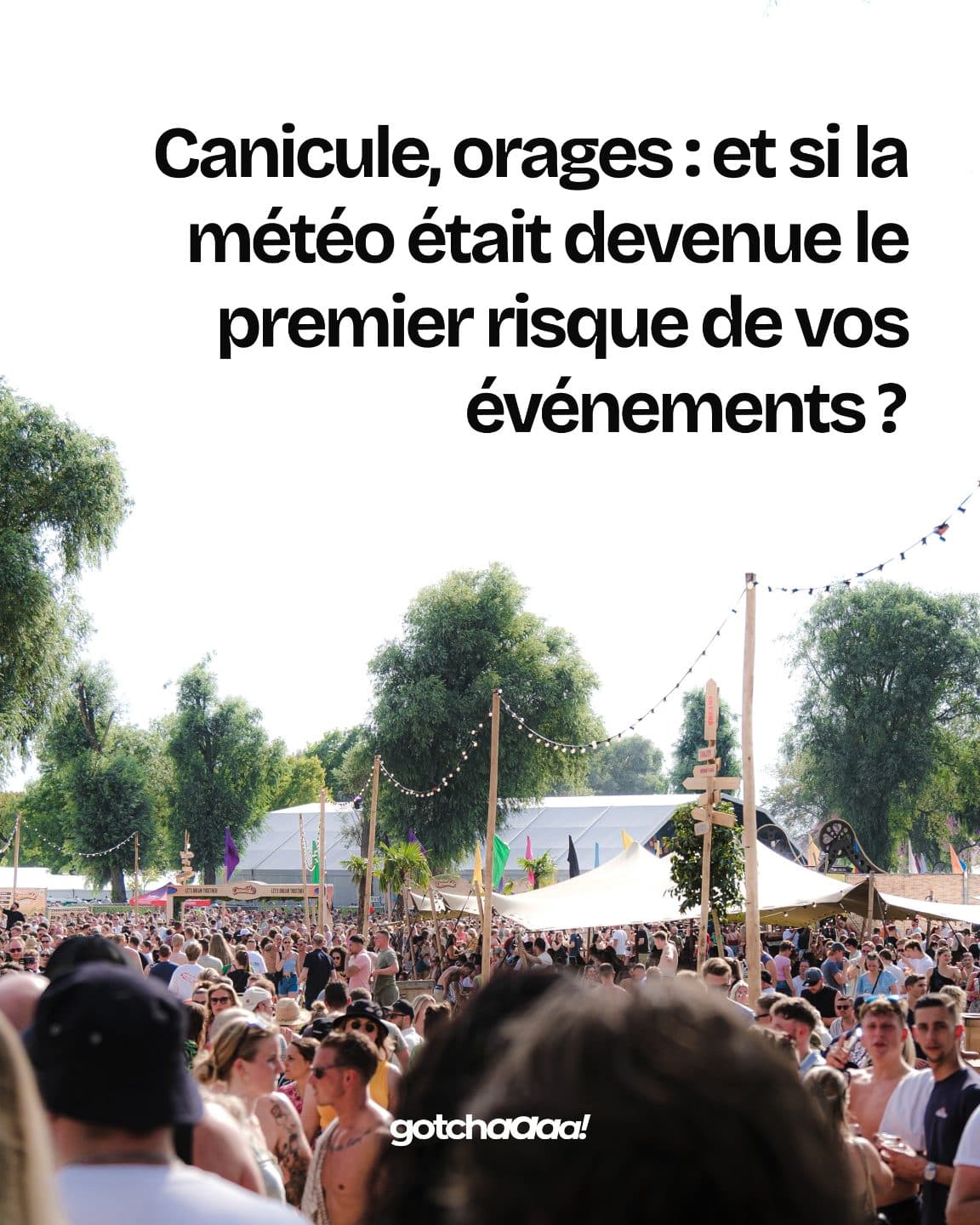 Canicule 2026 : l'événementiel d'été entre annulations et adaptation (1/5)